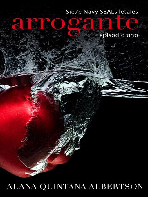 Title details for Arrogante by Alana Albertson - Available